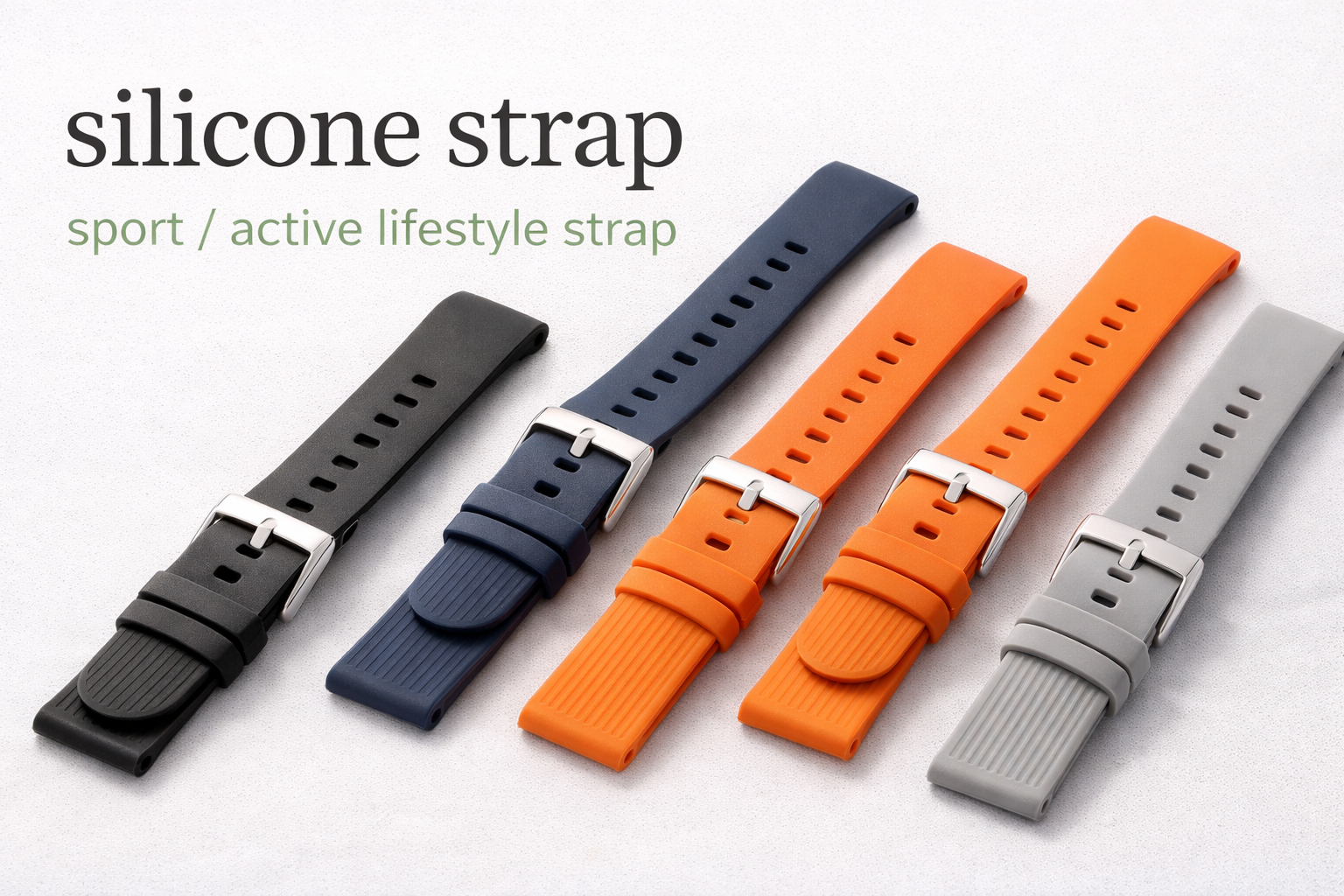 Silicone straps